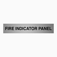 FIRE INDICATOR PANEL SIGN