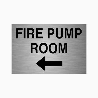FIRE PUMP ROOM SIGN (LEFT ARROW)