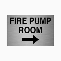 FIRE PUMP ROOM SIGN (RIGHT ARROW)