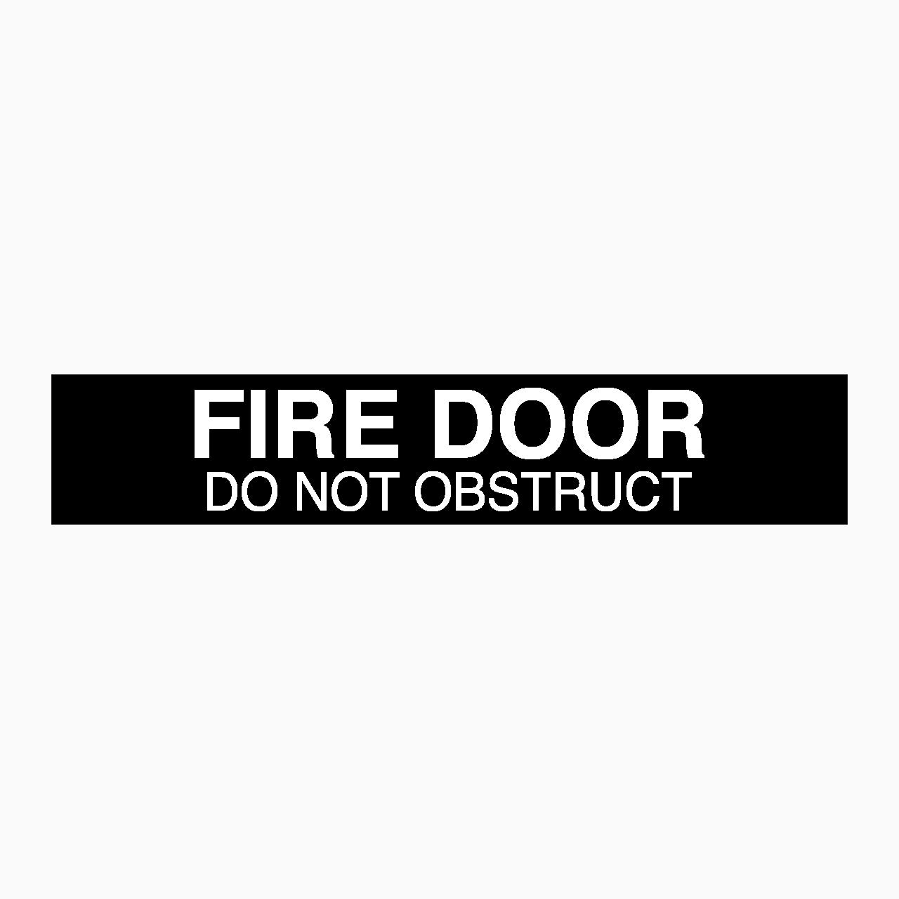 FIRE DOOR DO NOT OBSTRUCT SIGN - GET SIGNS