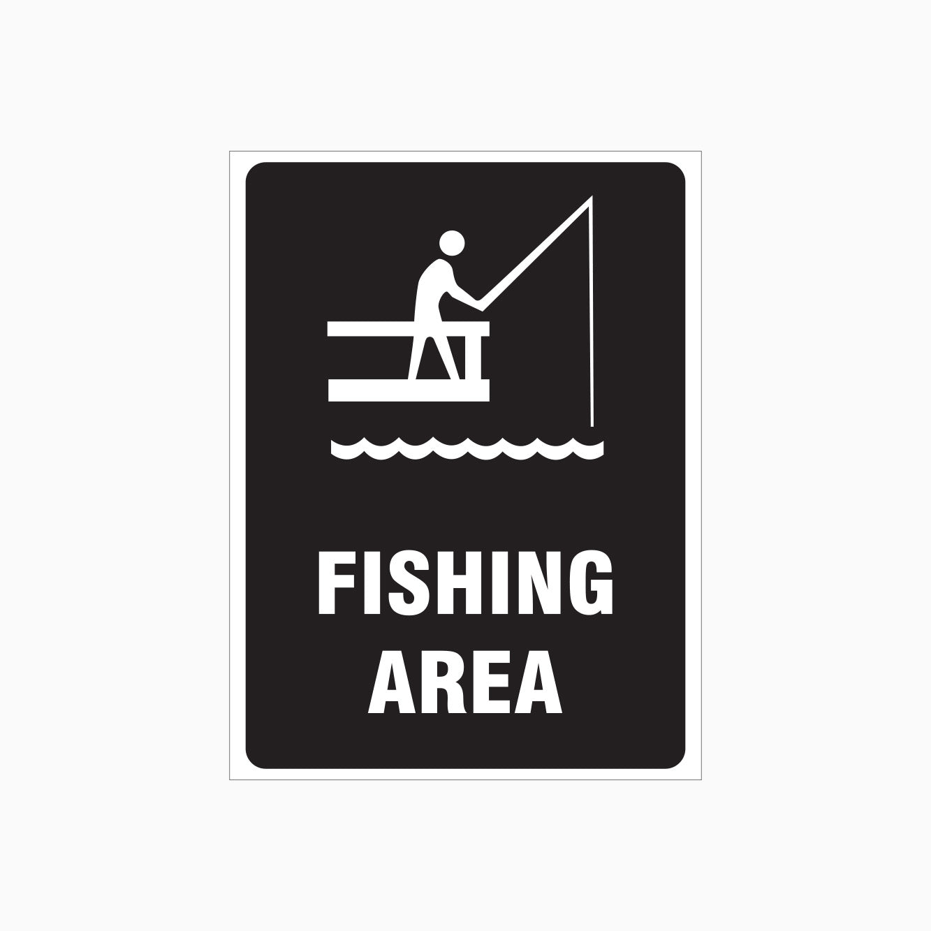 FISHING AREA SIGN