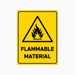 FLAMMABLE MATERIAL SIGN