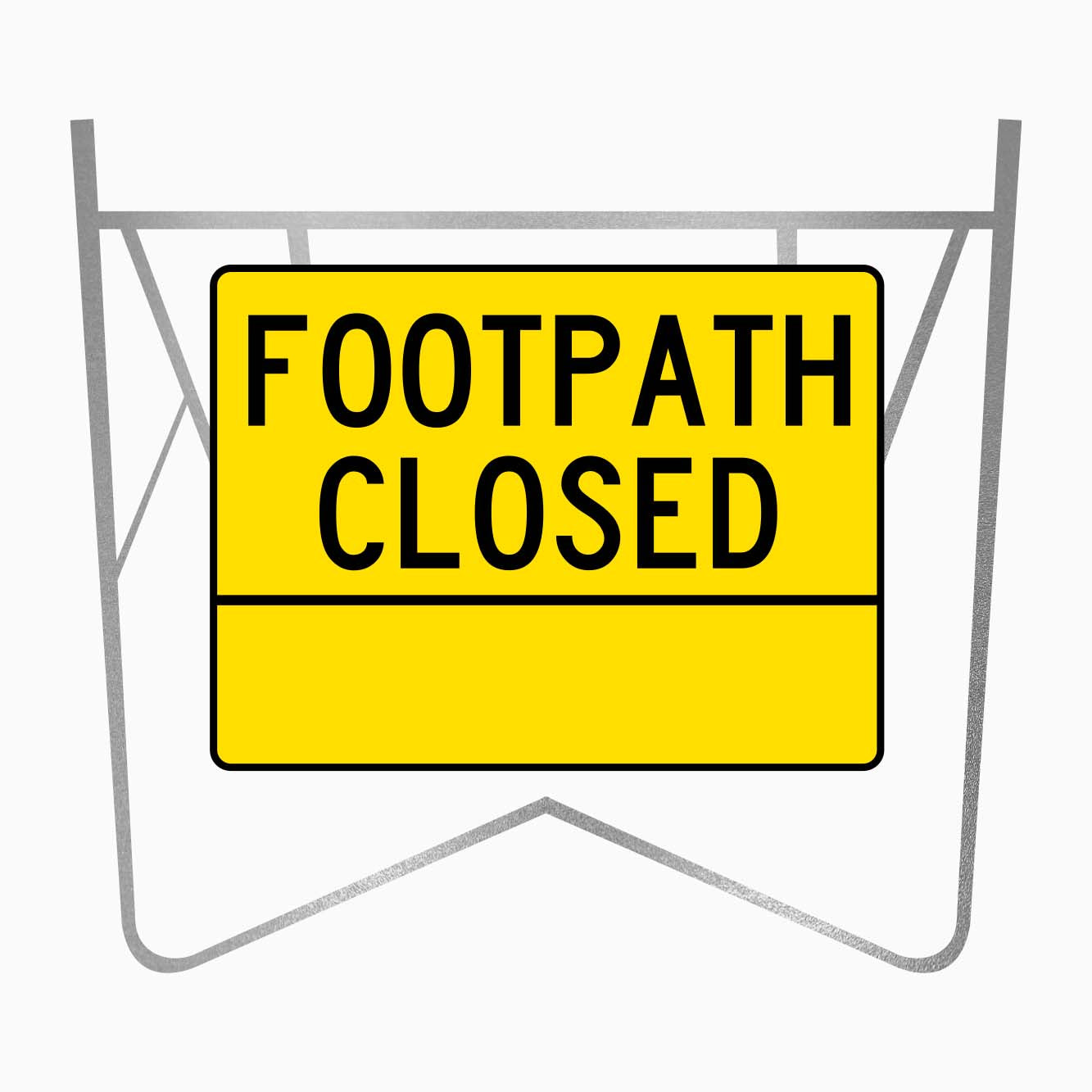 FOOTPATH CLOSED SIGN - GET SIGNS