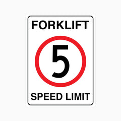 FORKLIFT 5KM SPEED LIMIT SIGN