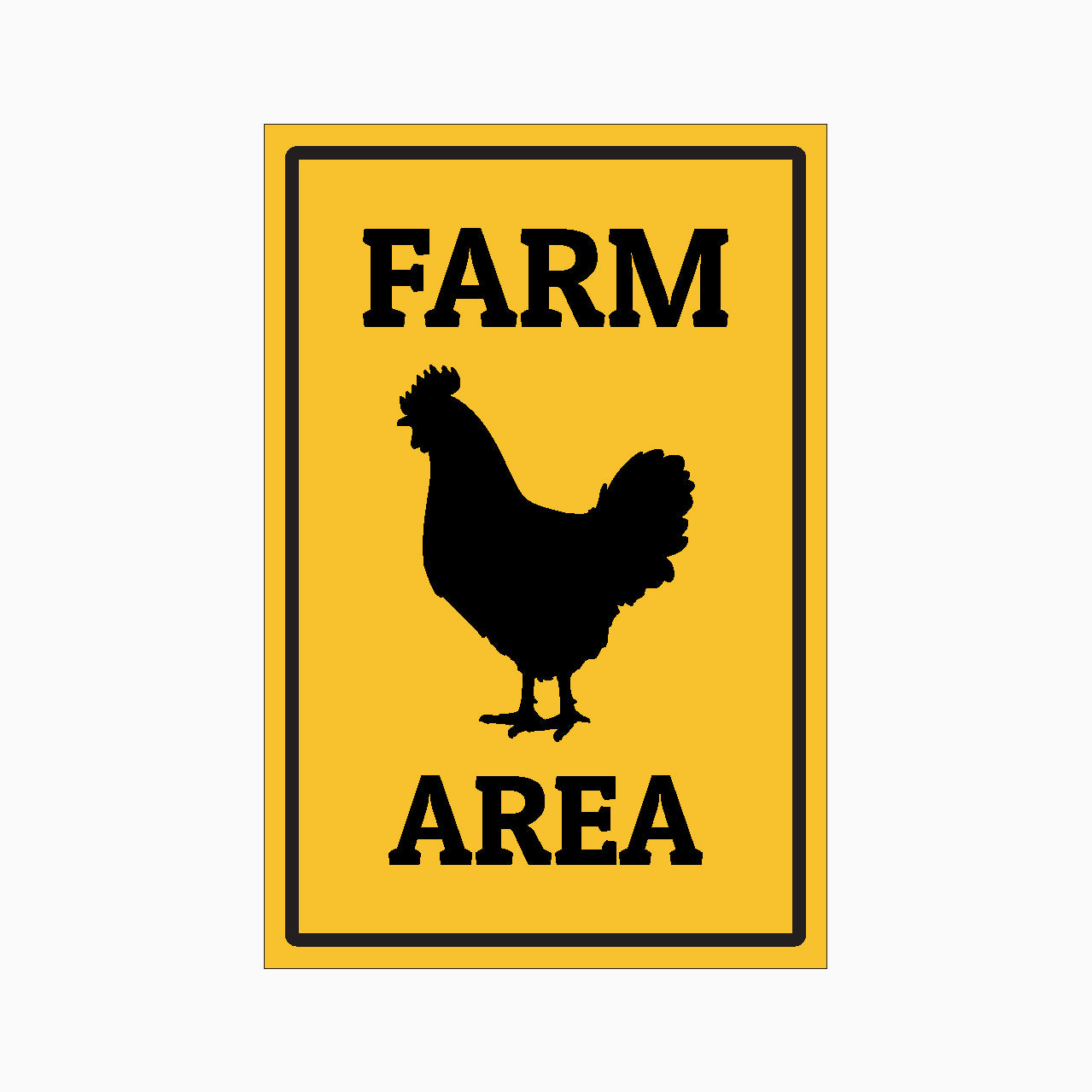 FARM AREA SIGN - farm signs
