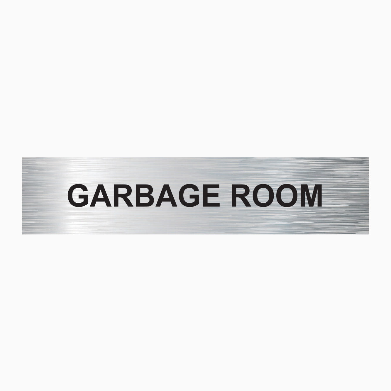 GARBAGE ROOM SIGN