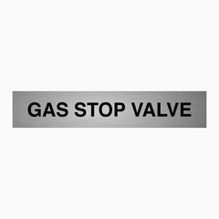 GAS STOP VALVE SIGN