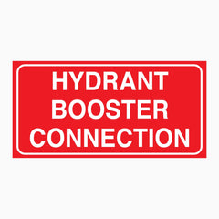 HYDRANT BOOSTER CONNECTION SIGN