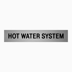 HOT WATER SYSTEM SIGN