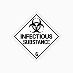 INFECTIOUS SUBSTANCE 6 SIGN