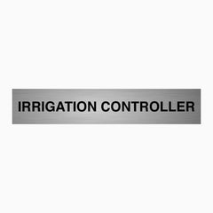 IRRIGATION CONTROLLER SIGN