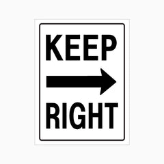 KEEP RIGHT SIGN