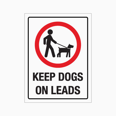 KEEP DOGS ON LEADS SIGN