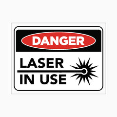 LASER IN USE SIGN