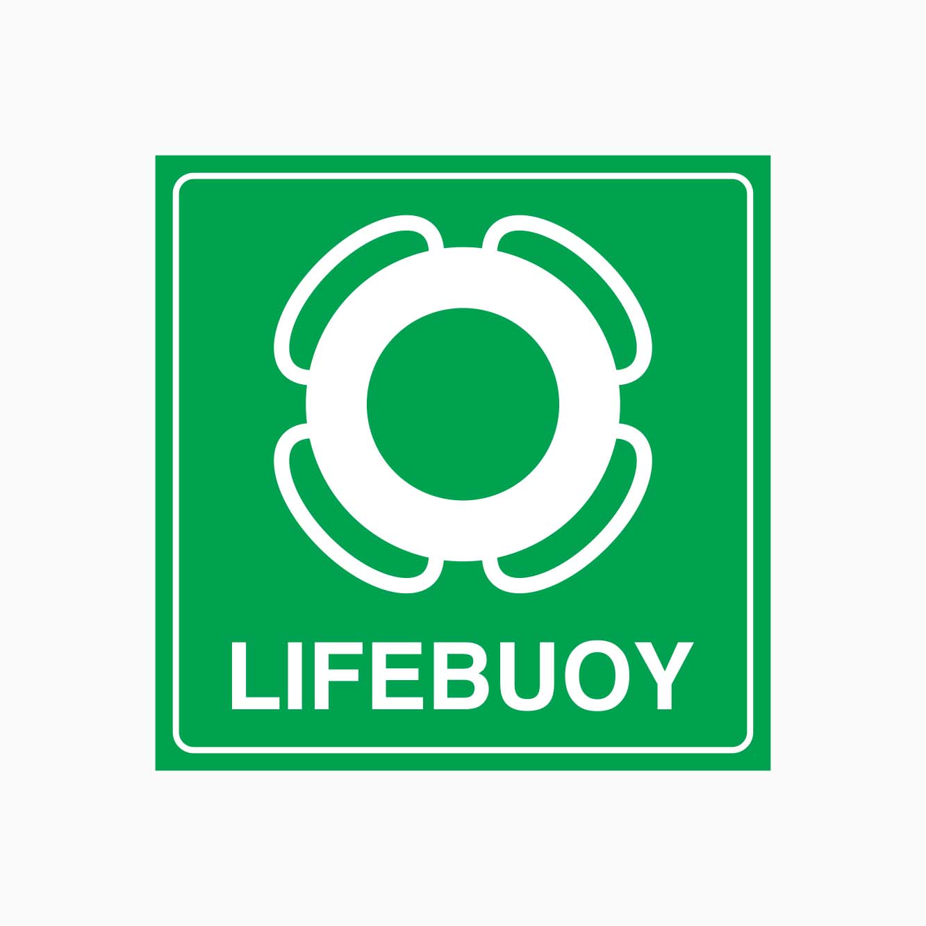 LIFEBUOY SIGN - GET SIGNS