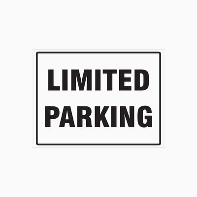 LIMITED PARKING SIGN