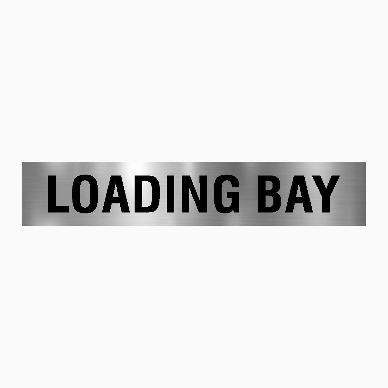 LOADING BAY SIGN – Get signs