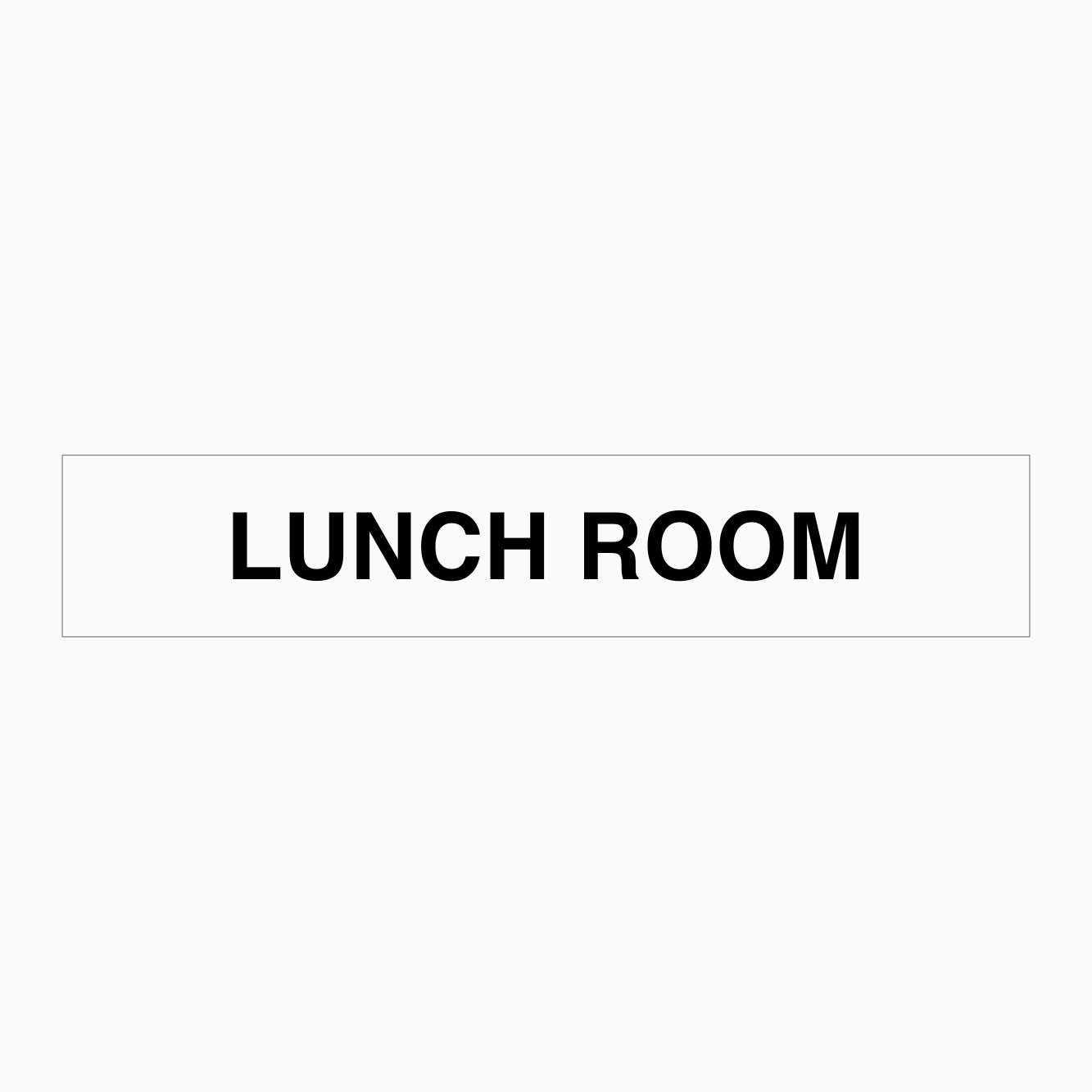 LUNCH ROOM SIGN