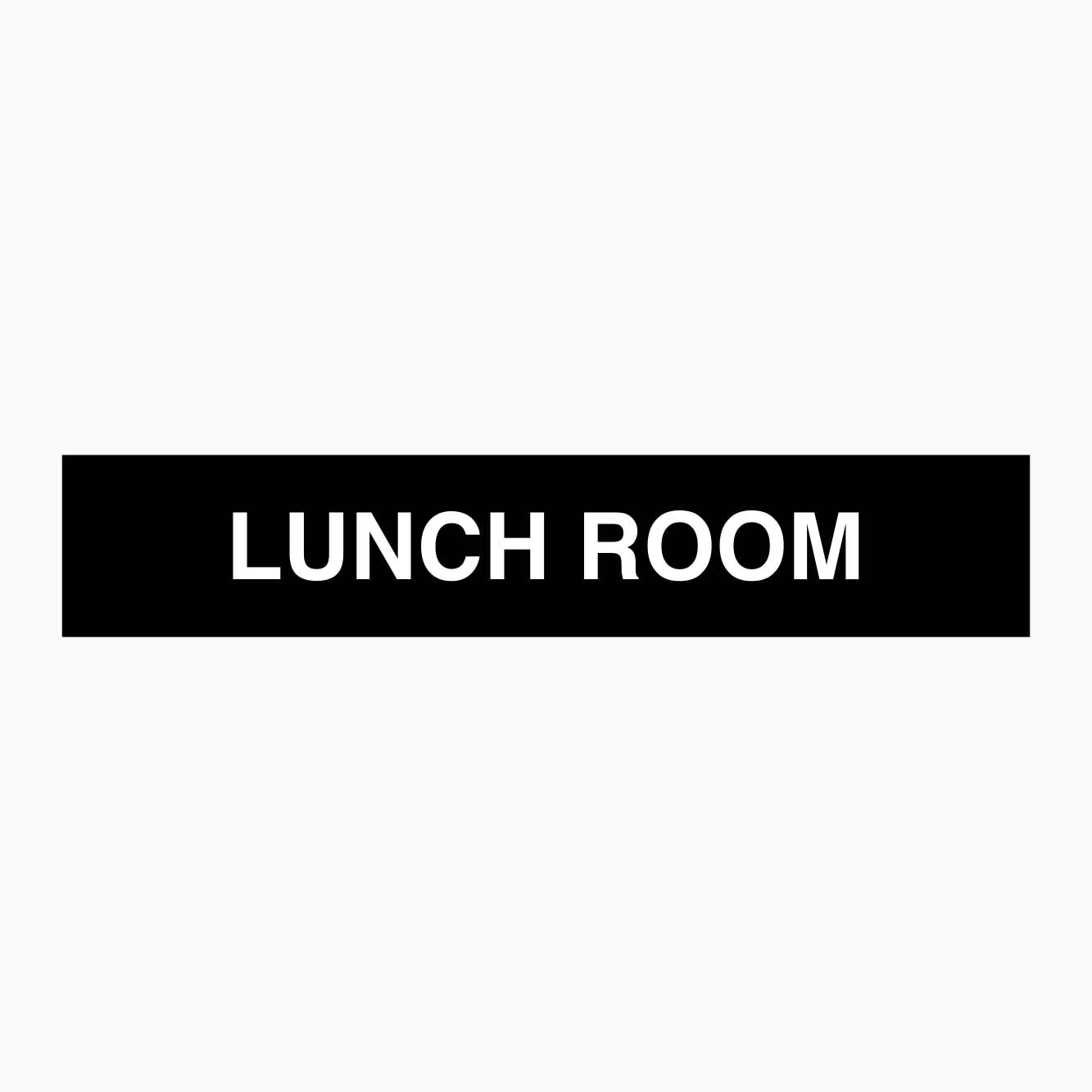 LUNCH ROOM SIGN