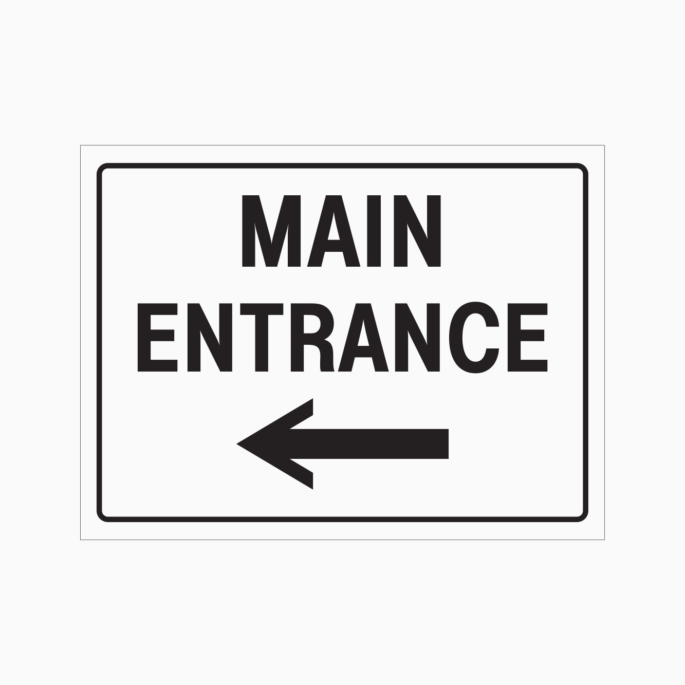 MAIN ENTRANCE LEFT SIGN