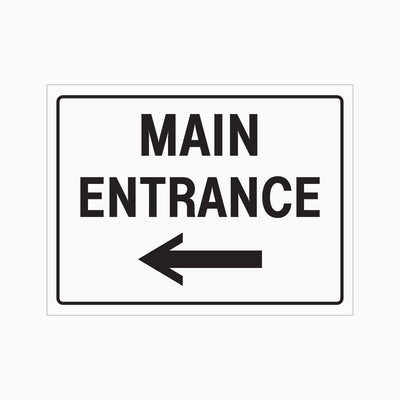 MAIN ENTRANCE LEFT SIGN