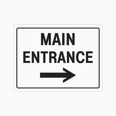 MAIN ENTRANCE RIGHT SIGN