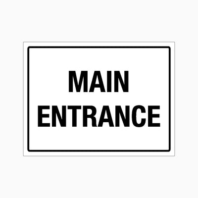 MAIN ENTRANCE SIGN