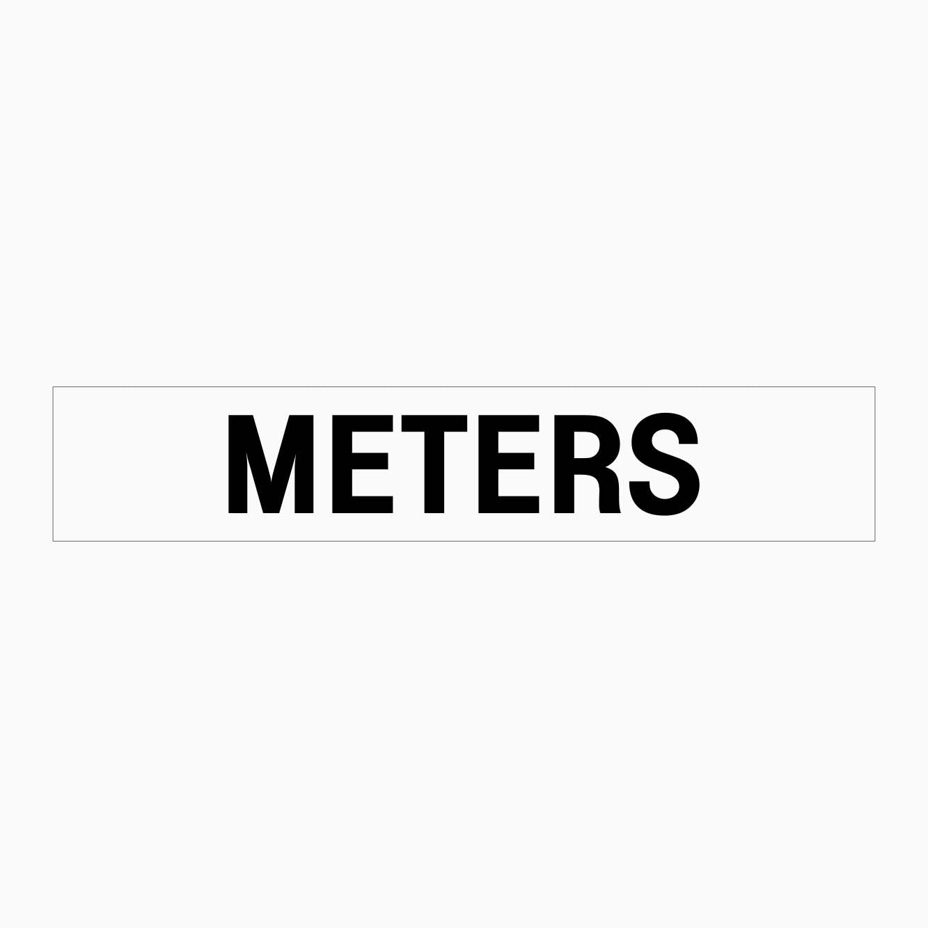 METERS SIGN - GET SIGNS