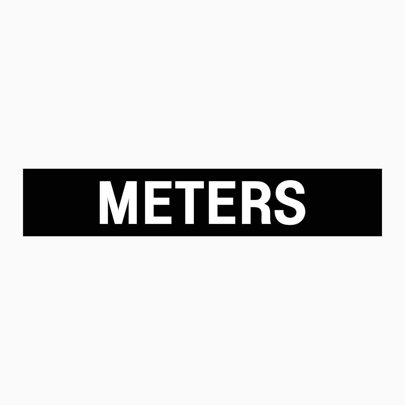 METERS SIGN - GET SIGNS