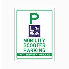 MOBILITY SCOOTER PARKING PARK BETWEEN THE LINES SIGN