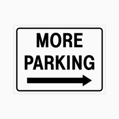 MORE PARKING RIGHT SIGN