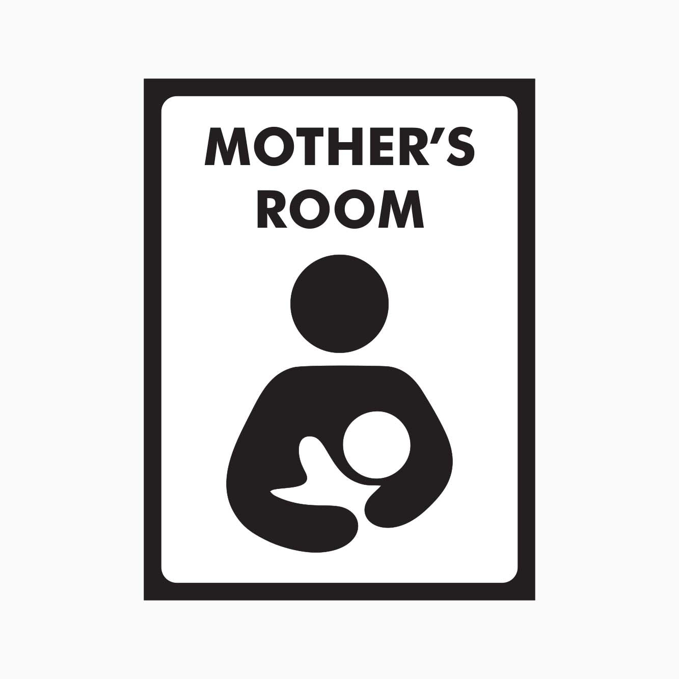 MOTHER'S ROOM SIGN - GET SIGNS