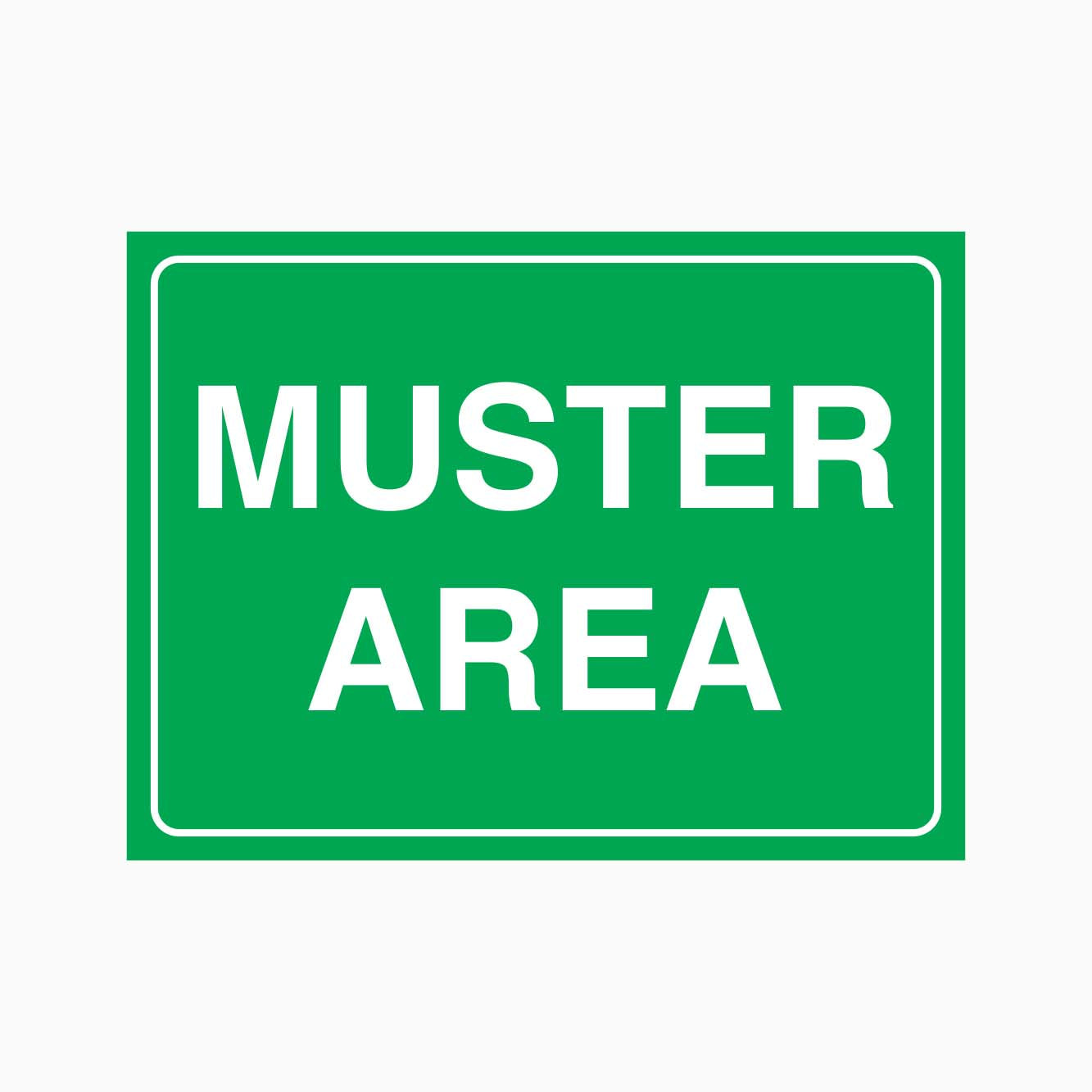 MUSTER AREA SIGN - GET SIGNS