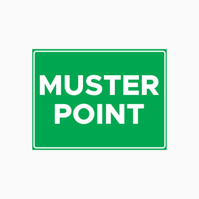 MUSTER POINT SIGN