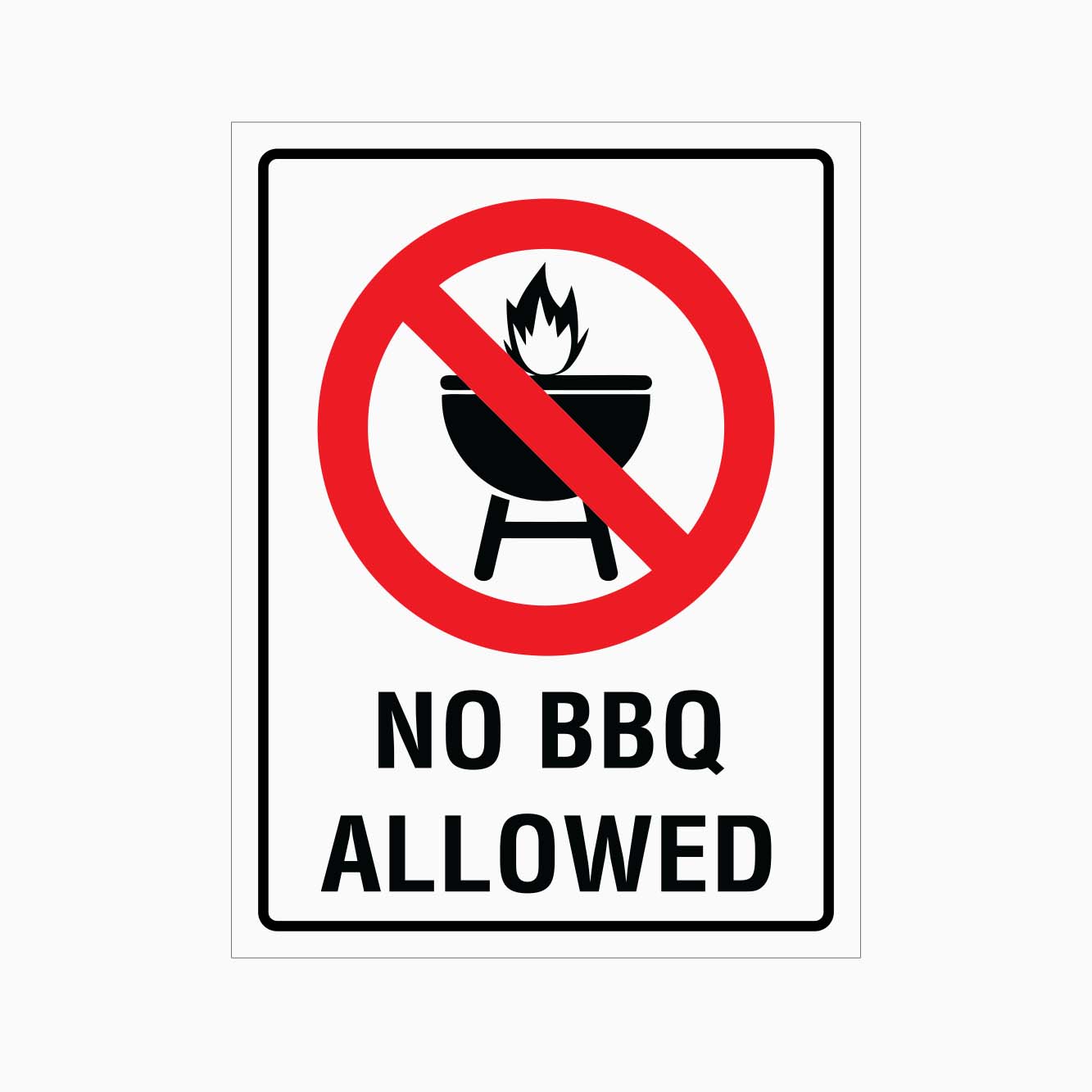 NO BBQ ALLOWED SIGN - GET SIGNS