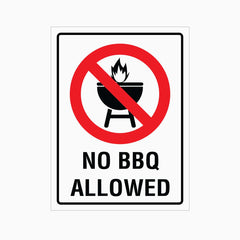 NO BBQ ALLOWED SIGN