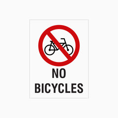 NO BICYCLES SIGN