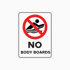 NO BODY BOARDS SIGN