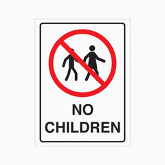 NO CHILDREN SIGN