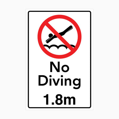 NO DIVING 1.8m SIGN
