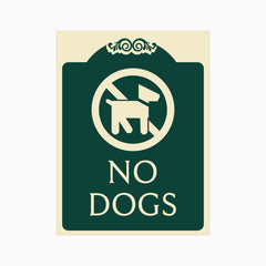 NO DOGS SIGN