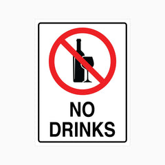 NO DRINKS SIGN