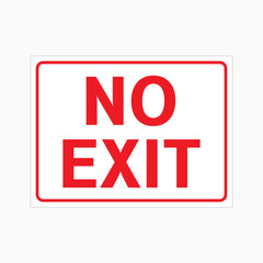 NO EXIT SIGN