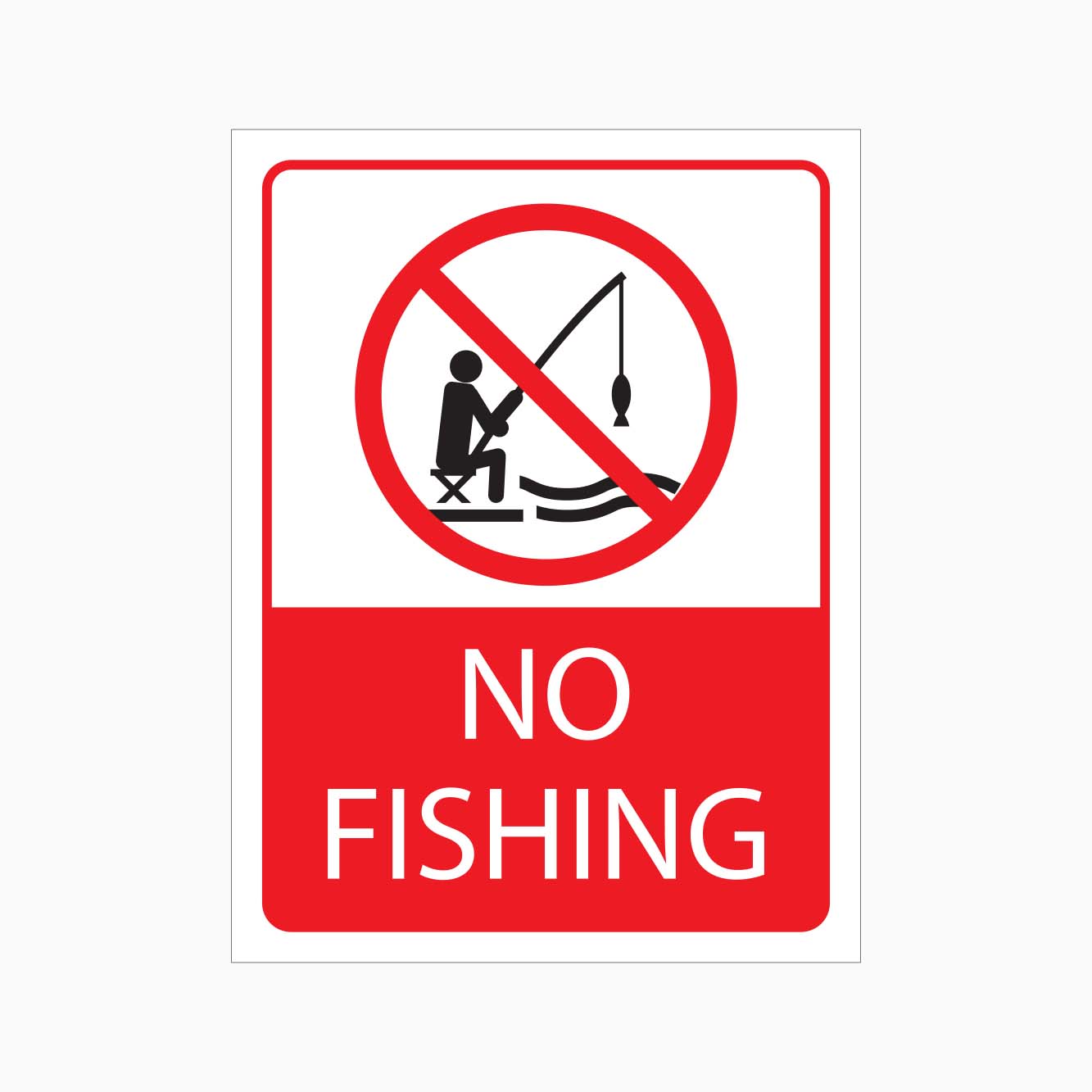 NO FISHING SIGN AT GET SIGNS IN AUSTRALIA