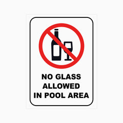 NO GLASS ALLOWED IN POOL AREA SIGN