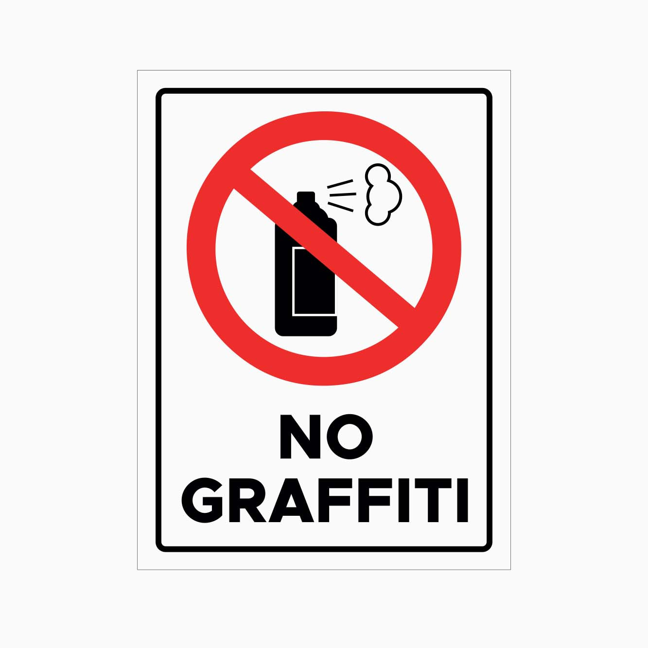 NO GRAFFITI SIGN - GET SIGNS