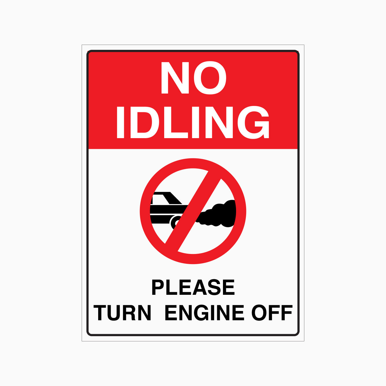 NO IDLING PLEASE TURN ENGINE OFF SIGN – Get signs