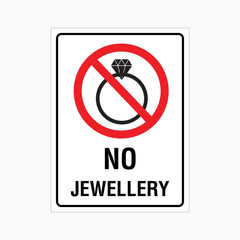 NO JEWELLERY SIGN