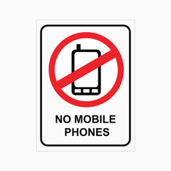 NO MOBILE PHONES SIGN