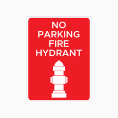 NO PARKING FIRE HYDRANT SIGN
